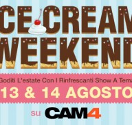 Pronti a leccare le palle? In arrivo l’ #IceCream weekend su CAM4!
