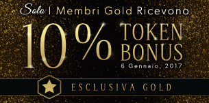Esclusiva GOLD: Token BONUS per 24ore!