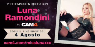 Luna Ramondini: Nuova serie di appuntamenti con la Star del porno italiano!