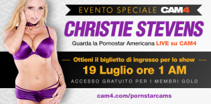 Special Show Esclusivo con la Super Star Christie Steven su CAM4!
