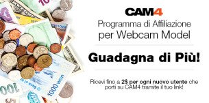 Guadagna di più con il Programma di Affiliazione per webcam model CAM4!