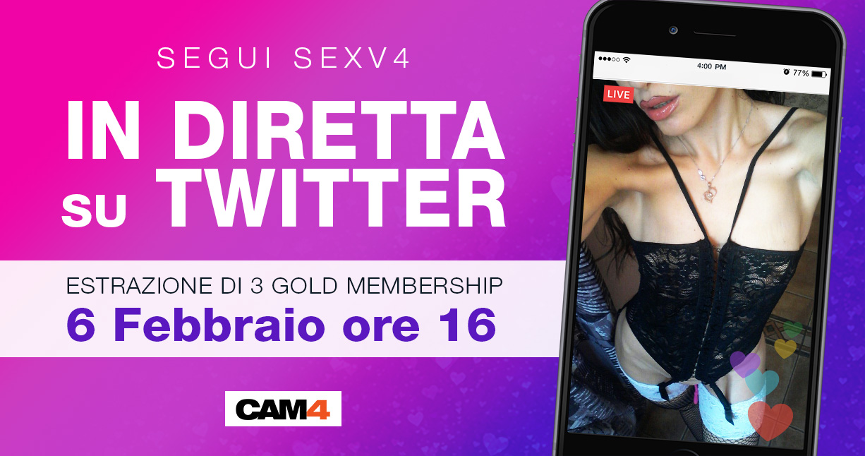 Vinci CAM4 GOLD! Estrazione in diretta Twitter dei vincitori con Sexv4! Cam4 Blog Italiano La migliore video-chat amatoriale web-cam gratis