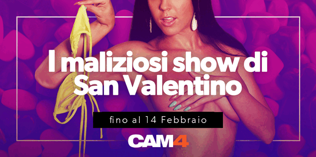 Programmi per S. Valentino? Unisciti al lungo weekend di sexy show CAM4 ♥ CUPID