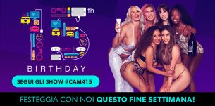 CAM4 compie 15 anni ♡ Si festeggia con un lungo weekend di sex party show!
