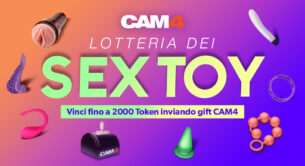 Lotteria Dei Sex Toy – Invia Regali Cam4 e Vinci fino a 2000 TOKEN!