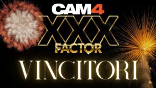 XXX Factor ⭐ Incontra i vincitori del Talent Show CAM4 🔥