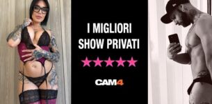 Gli Show Privati più amati dagli italiani su CAM4 👀❤️‍🔥