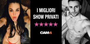 Scopri gli Show Privati italiani più spiati dell’estate ❤️‍🔥 CAM4