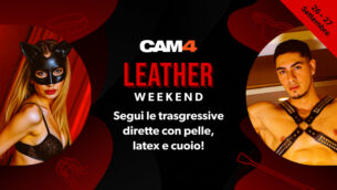 Leather Weekend: pelle, fetish e show bollenti nel weekend CAM4 😈🔥